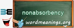 WordMeaning blackboard for nonabsorbency